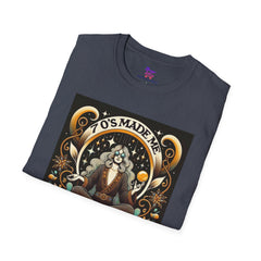 70’s Made Me T-Shirt