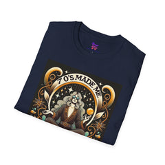 70’s Made Me T-Shirt