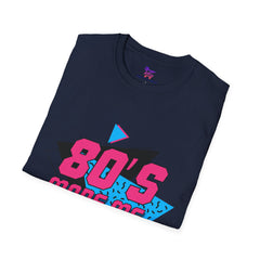80’s Made Me T-Shirt