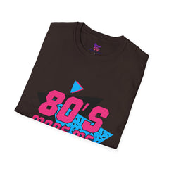 80’s Made Me T-Shirt