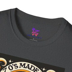 70’s Made Me T-Shirt