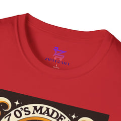 70’s Made Me T-Shirt